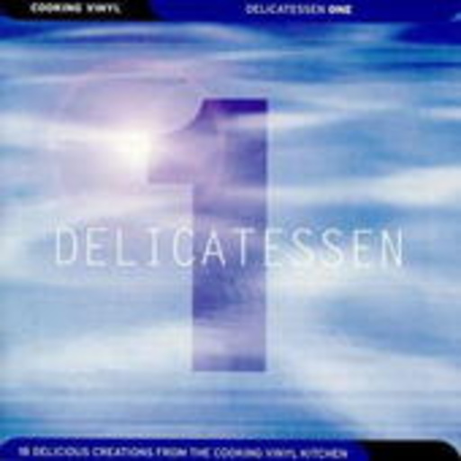 Diverse – Delicatessen 1 (Cooking Vinyl 99)