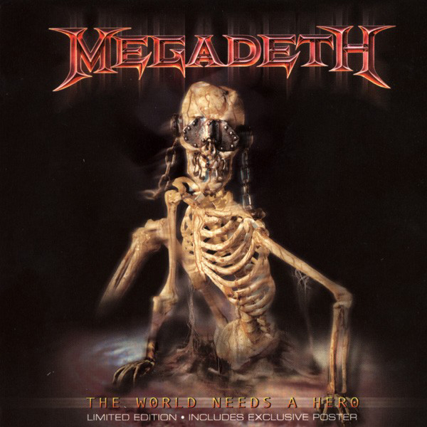 Megadeth – The World Needs A Hero