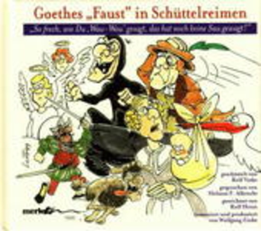 Helmut F. Albrecht – Goethes Faust in Schüttelreimen