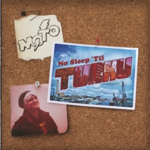 M.O.T.O. – No Sleep 'Til Turku