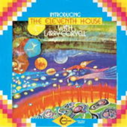 Larry Coryell – The Eleventh House