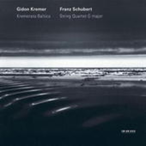 Gidon Kremer/Kremerata Baltica – String Quartet