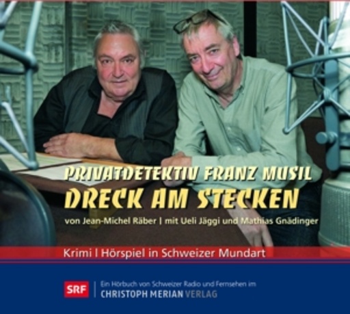 Jean Michel Luisier – Privatdetektiv Franz Musil: Dreck am Stecken