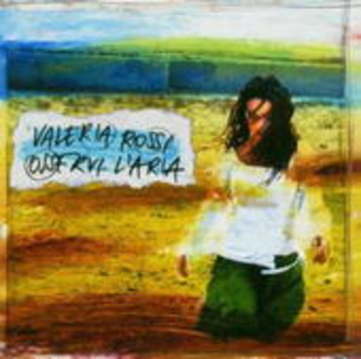 Valeria Rossi – Osservi L'aria