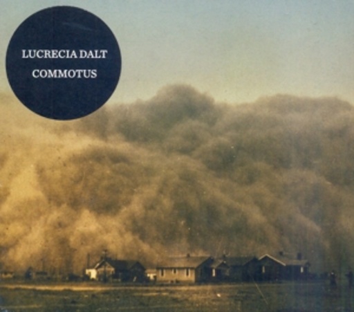 Lucrecia Dalt – Commotus