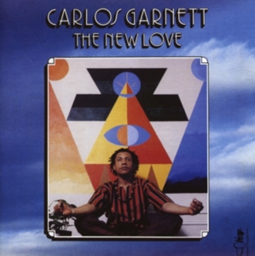 Carlos Garnett – The New Love