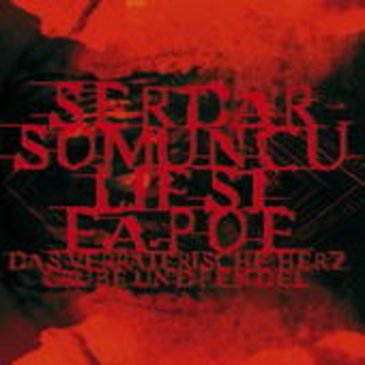 Serdar Somuncu – Liest E. A. Poe
