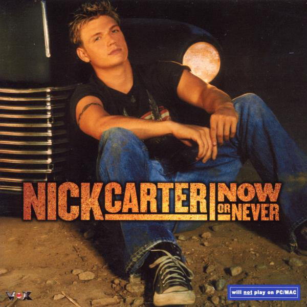 Nick Carter – Now Or Never
