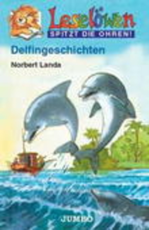Norbert Landa – Leselöwen - Delfingeschichten
