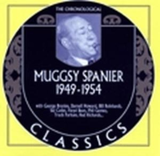 Muggsy Spanier – Classics 1949-54