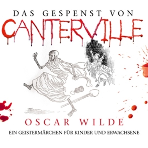 Jürgen Fritsche – Das Gespenst von Canterville - Ein Geistermärchen für Kinder und Erwachsene