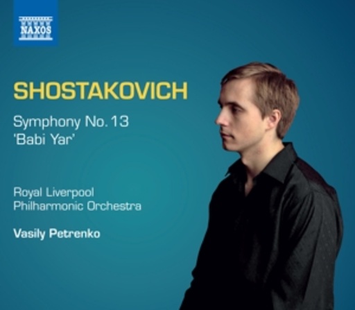 Vasily Petrenko – Symphony No. 13 "Babi Yar"