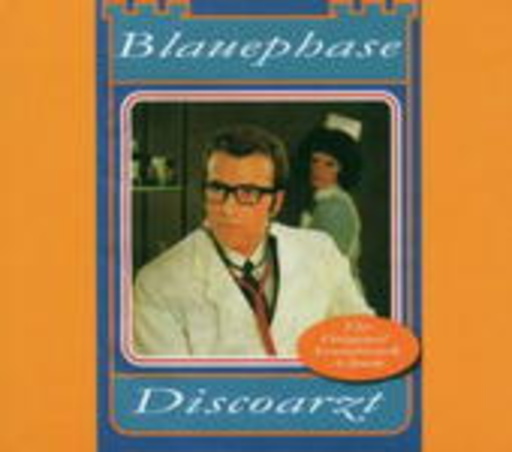 Blauephase – Discoarzt
