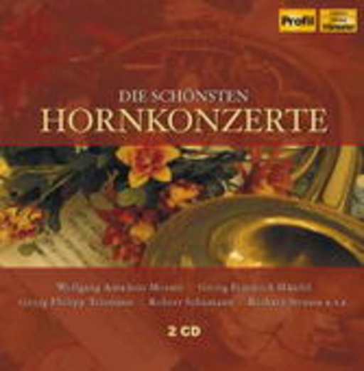 Diverse – Die schönsten Hornkonzerte