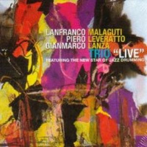 Malaguti/Leveratto/Lanza – Trio Live