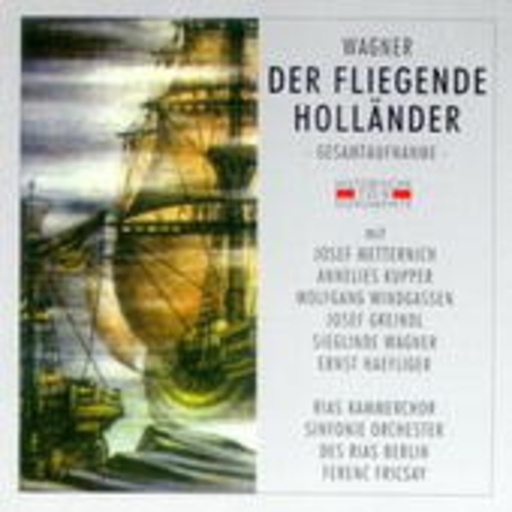 Ferenc Fricsay/Josef Metternich – Der fliegende Holländer (GA 1952 aus Berlin)