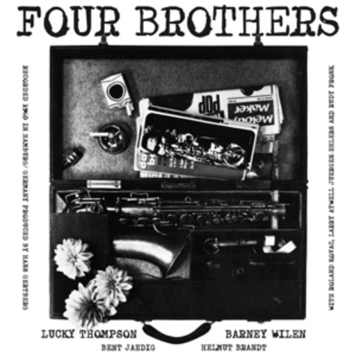 Lucky Thompson & Barney Wilen – Four Brothers
