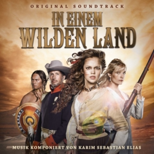 Karim Sebastian Elias – In einem wilden Land