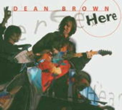 Dean Brown – Here