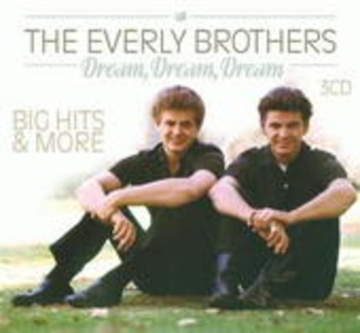 The Everly Brothers – Dream, Dream, Dream