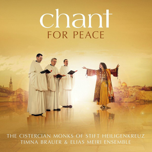 The Cistercian Monks of Stift Heiligenkreuz – Chant For Peace