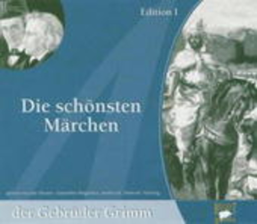 Diverse – Die schönsten Märchen der Gebrüder Grimm - Edition I