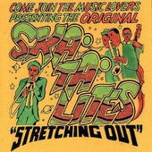 Skatalites – Stretching Out