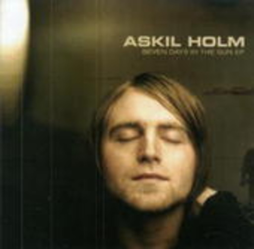 Askil Holm – Seven Days In The Sun EP