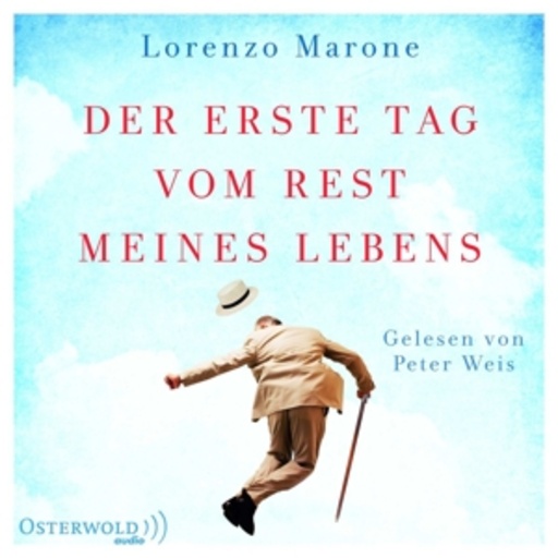 Peter Weis – Der erste Tag vom Rest meines Lebens