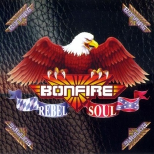 Bonfire – Rebel Soul