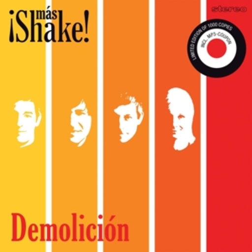Más Shake – Demolición