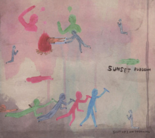 Sunset Rubdown – Shut Up I Am Dreaming