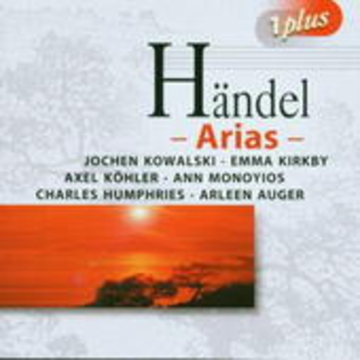 Jochen Kowalski/Emma Kirkby/Axel Köhler/Ann Monoyios – 1 Plus - Arias