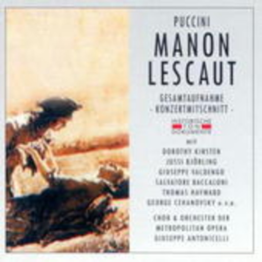 Manon Lescaut (Gesamtaufnahme 1949 aus New York)