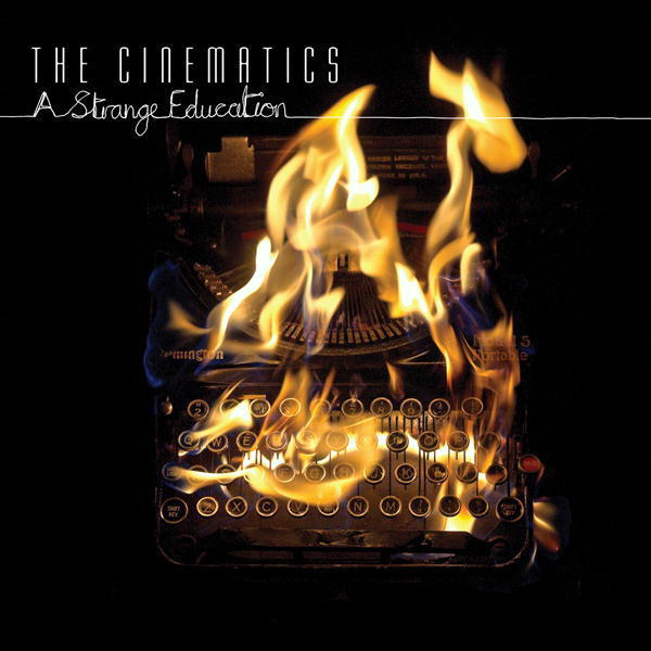 The Cinematics – A Strange Education