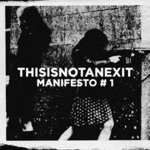 Diverse – Thisisnotanexit - Manifesto One
