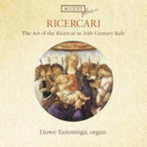 Liuwe Tamminga – The Art Of The Ricercar In 16th Century Italy
