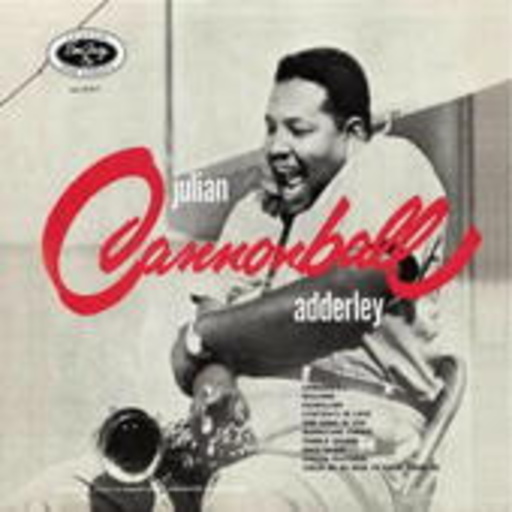 Julian "Cannonball" Adderley – Julian "Cannonball" Adderley (LPR-Serie)