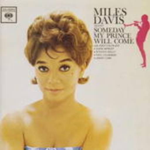 Miles Davis – Someday My Prince Will Come