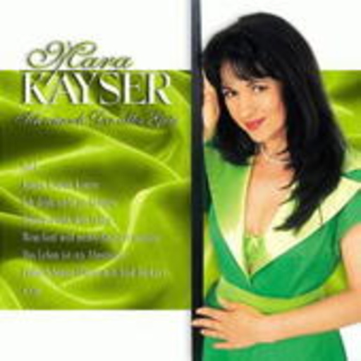 Mara Kayser – Ich wünsch dir alles gute