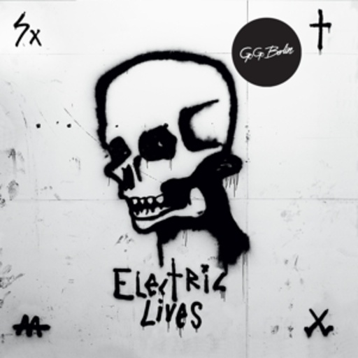 Go Go Berlin – Electric Lives