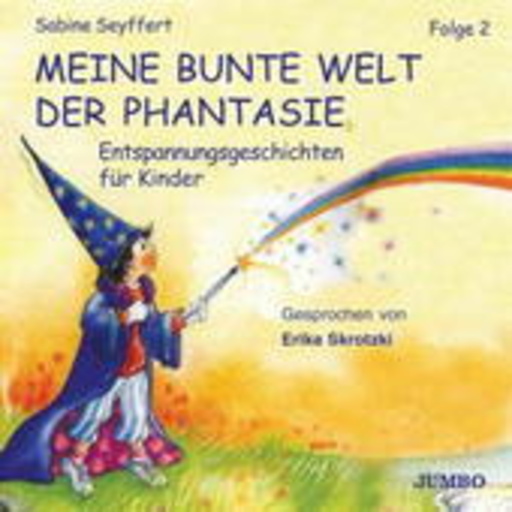 Meine bunte Welt der Phantasie Folge 2