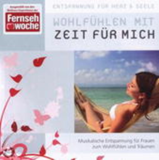 Entspannung für Herz & Seele: Wohlfühlen mit Zeit für mich