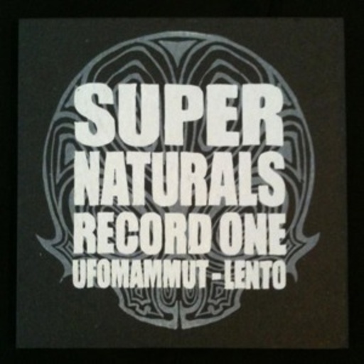 Ufomammut & Lento – Supernaturals Record One