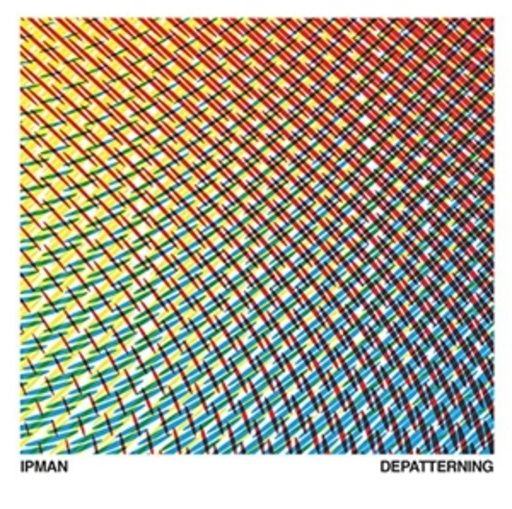 Ipman – Depatterning