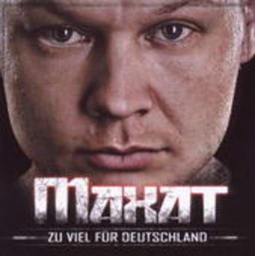 Maxat – Zu viel für Deutschland