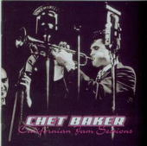 Chet Baker – Californian Jam Sessions