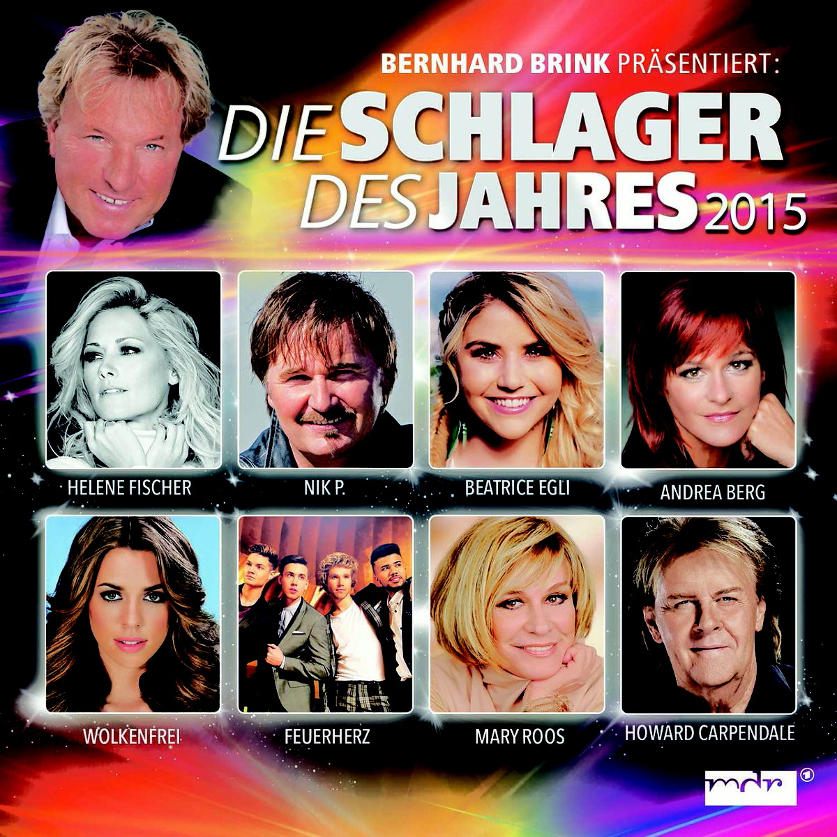 Diverse – Die Schlager des Jahres 2015 - Bernhard Brink präsentiert