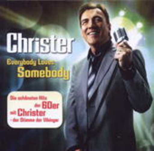 Christer – Everybody Loves Somebody