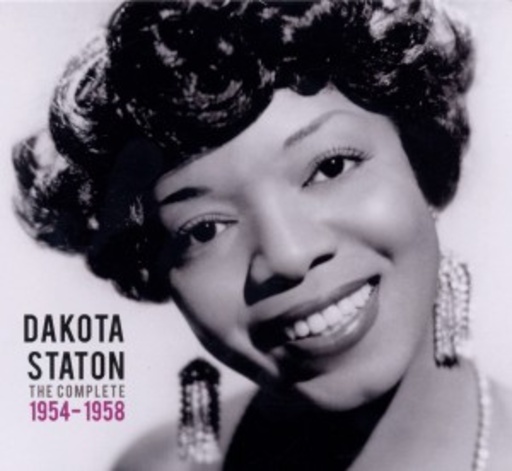 Dakota Staton – The Complete Dakota Staton 1954-1958